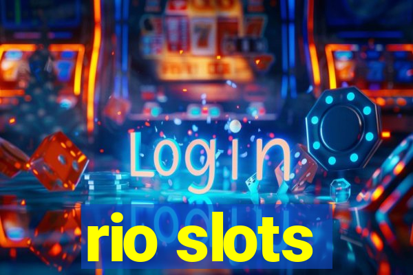 rio slots